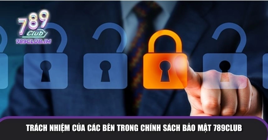 Trách nhiệm của các bên